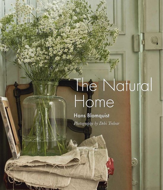 The Natural Home Hans Blomquist